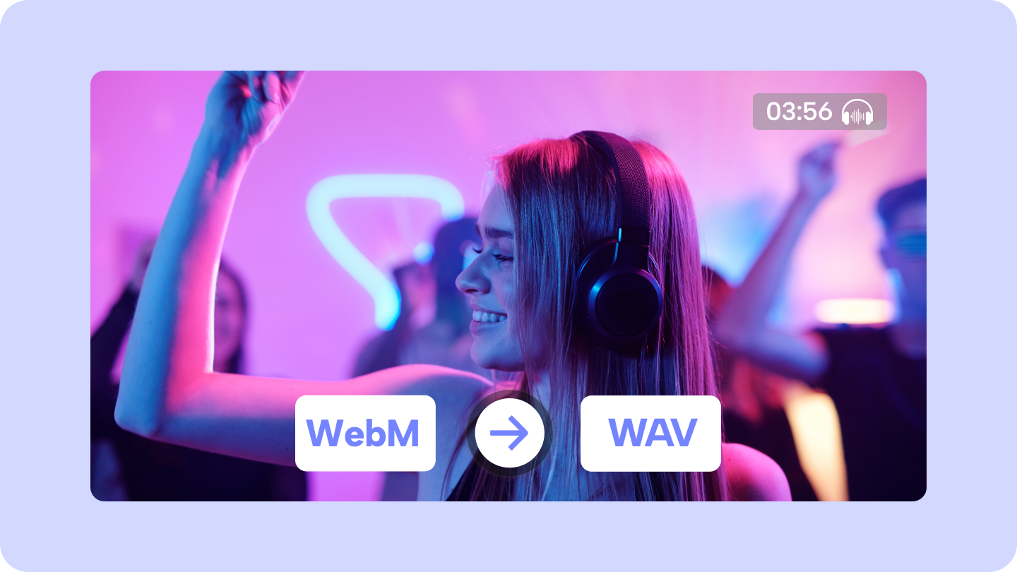 WebM 'yi WAV' a Dönüştürmek İçin En İyi 6 Araç