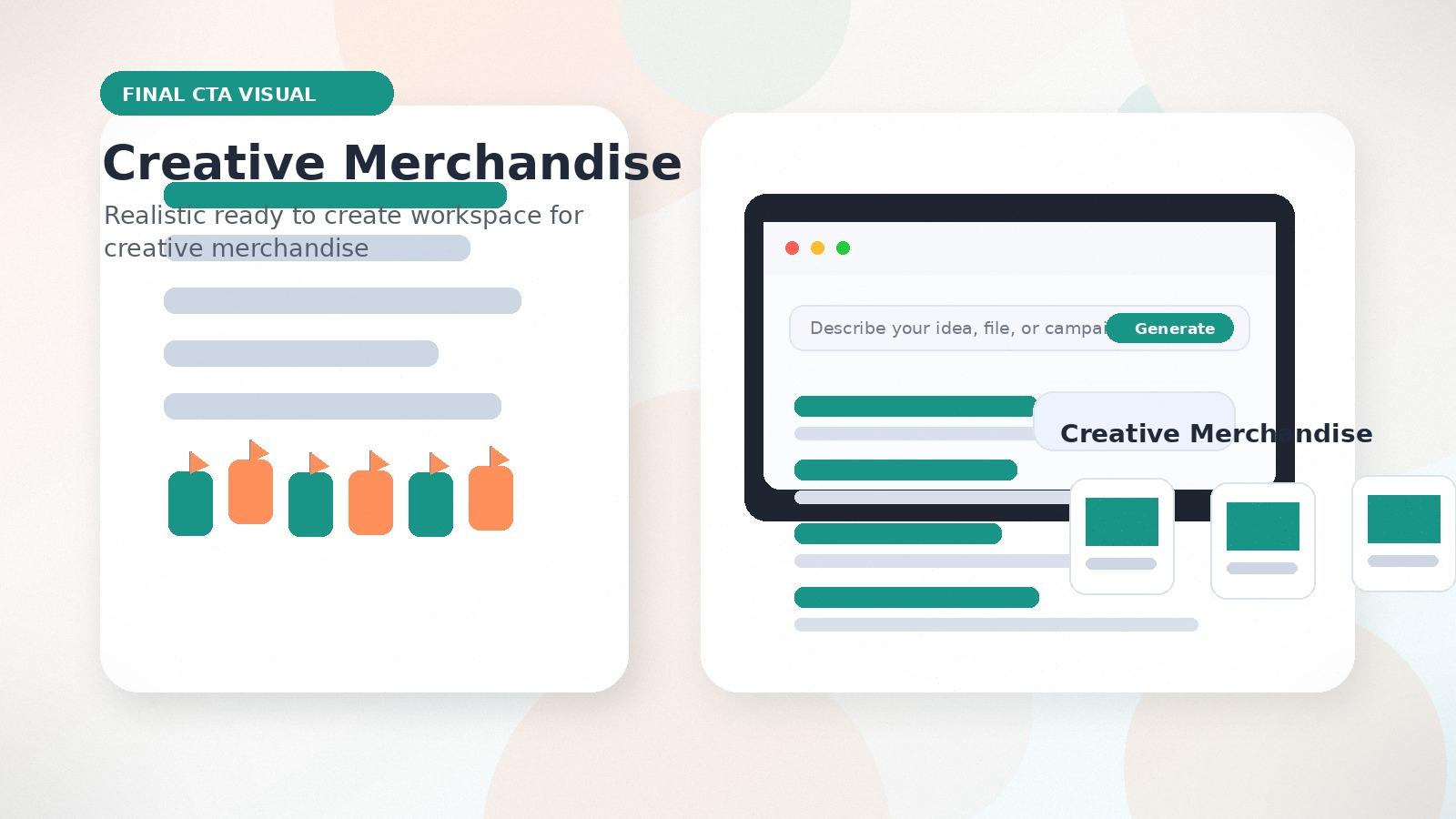 Creative Merchandise realistic final CTA visual visual for creative merchandise