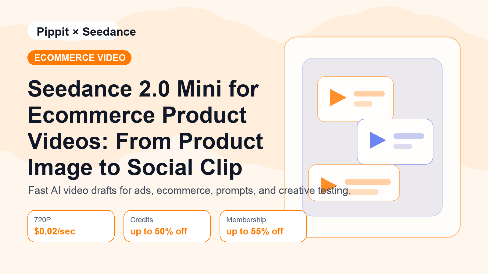 Seedance 2.0 Mini for Ecommerce Product Videos
