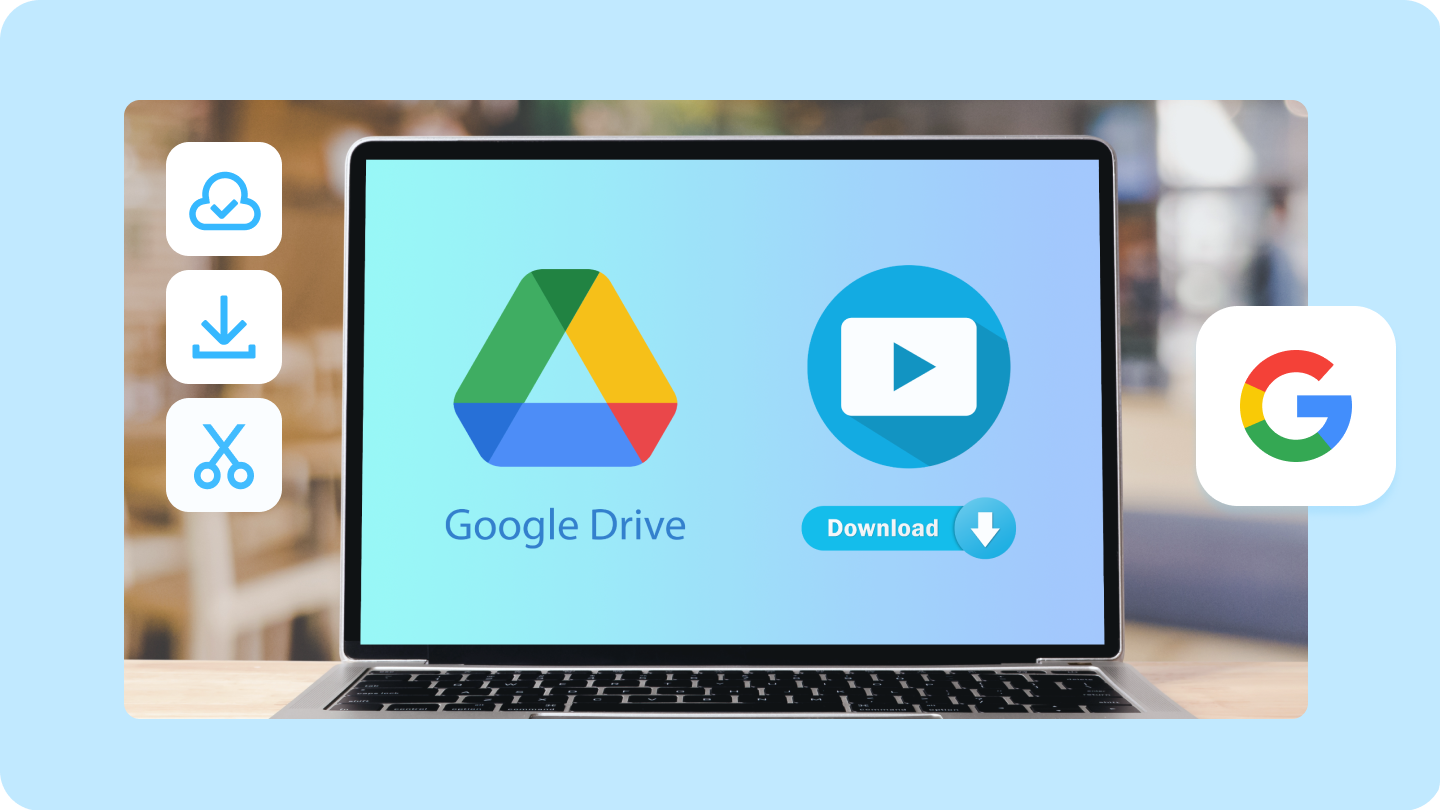 ดาวน์โหลดวิดีโอ Google ไดรฟ์ฟรี | บันทึกวิดีโอคุณภาพสูงทันที