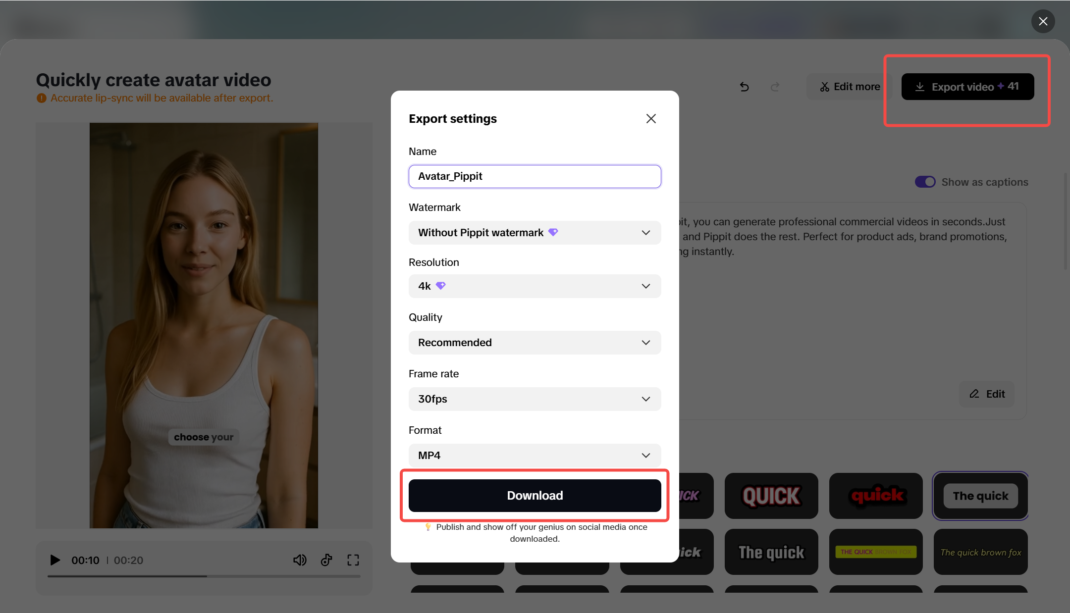 Edit and download the final output